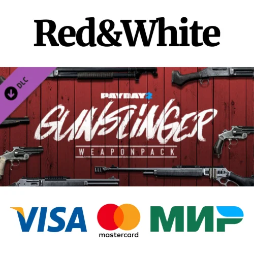 PAYDAY 2: Gunslinger Weapon Pack DLC * STEAM RU