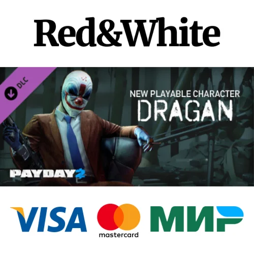 PAYDAY 2: Dragan Character Pack DLC * STEAM RU