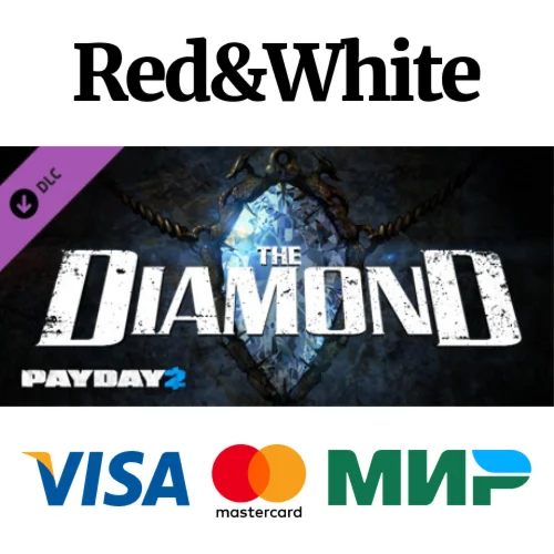 PAYDAY 2: The Diamond Heist DLC * STEAMАВТОДОСТАВКА