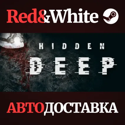 Hidden Deep * STEAM РОССИЯ 🔥 АВТОДОСТАВКА