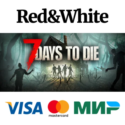 7 Days to Die * STEAM РОССИЯАВТОДОСТАВКА