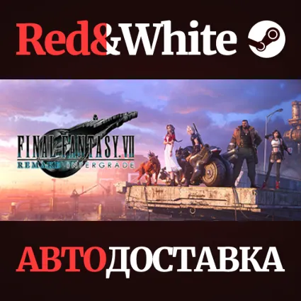 FINAL FANTASY VII REMAKE INTERGRADE * STEAM RU 🔥