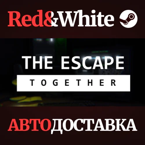 The Escape: Together * STEAM РОССИЯАВТОДОСТАВКА