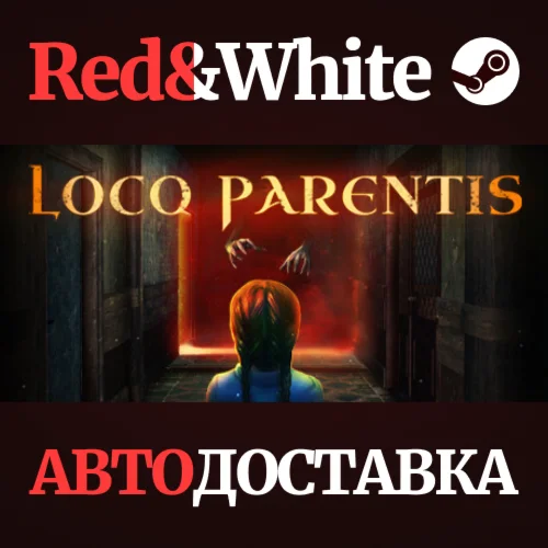 Loco Parentis * STEAM РОССИЯАВТОДОСТАВКА