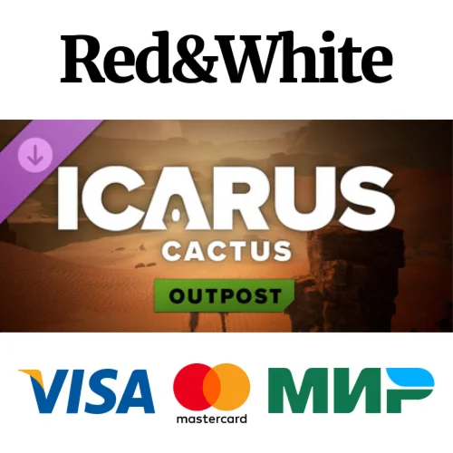 Icarus: Cactus Desert Outpost DLC * STEAM RU
