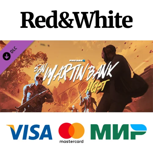 PAYDAY 2: San Martín Bank Heist DLC * STEAM RU