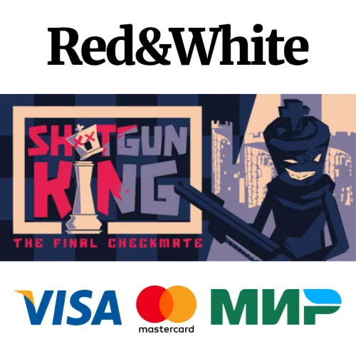 Shotgun King: The Final Checkmate * STEAM RU
