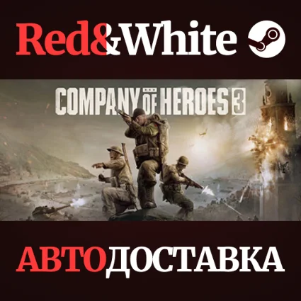 Company of Heroes 3 * STEAM РОССИЯ 🔥 АВТОДОСТАВКА