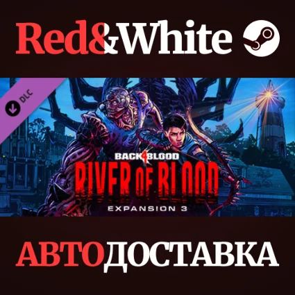 Back 4 Blood - Expansion 3: River of Blood DLC