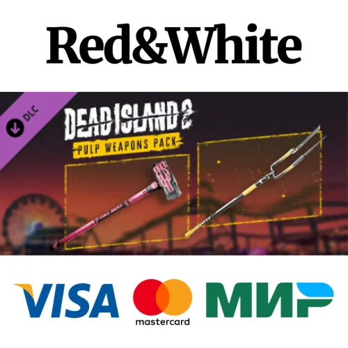 Dead Island 2 - Pulp Weapons Pack DLC * STEAM RU