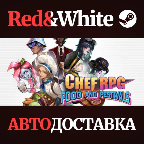 Chef RPG * STEAM RU*KZ*UA*СНГАВТОДОСТАВКА