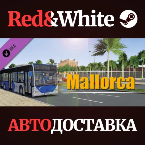 OMSI 2 Add-On Mallorca DLC * STEAMАВТОДОСТАВКА