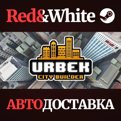 Urbek City Builder * STEAM РОССИЯ 🔥 АВТОДОСТАВКА
