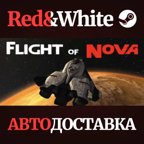 Flight Of Nova * STEAM РОССИЯАВТОДОСТАВКА