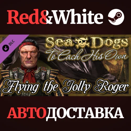 Sea Dogs: To Each His Own - Flying the Jolly Roger DLC