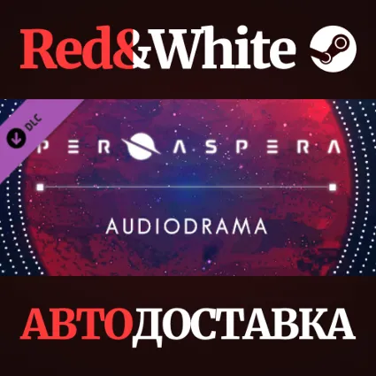 Per Aspera Audio Drama DLC * STEAM 🔥 АВТОДОСТАВКА
