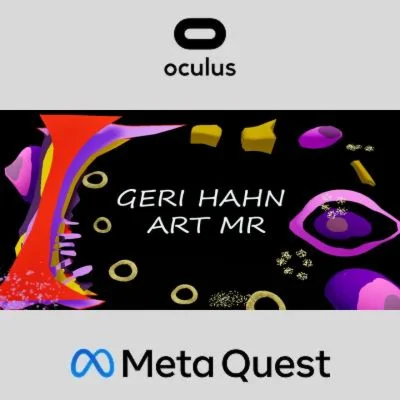 Geri Hahn Art MR Oculus Quest