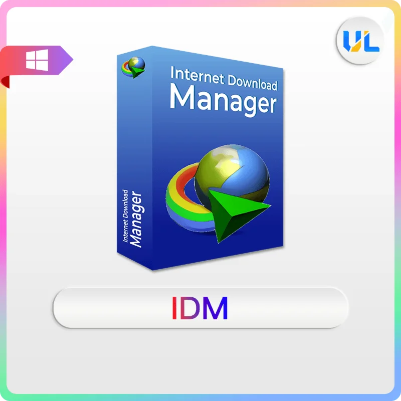 IDM- Internet Download Manager Lifetime