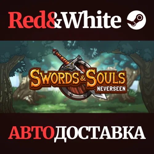 Swords & Souls: Neverseen * STEAM РОССИЯАВТОДОСТАВКА