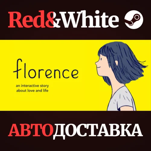 Florence * STEAM РОССИЯАВТОДОСТАВКА
