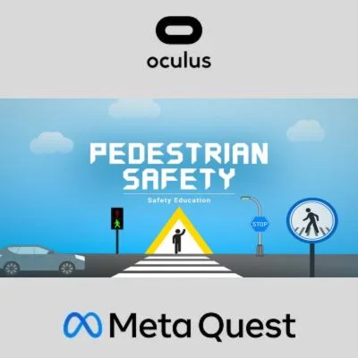 Safety Education : pedestrian safety Oculus Quest