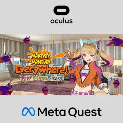 Hop Step Sing! Everywhere! Oculus Quest