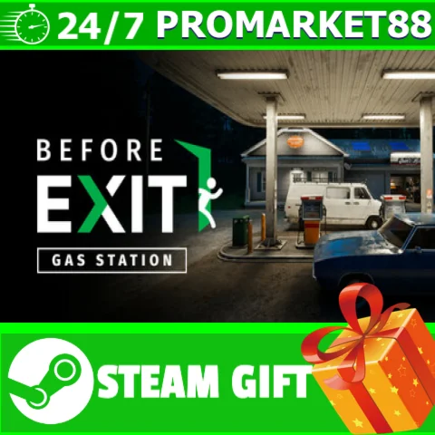 ️ВСЕ СТРАНЫ+РОССИЯ️ Before Exit: Gas Station STEAM