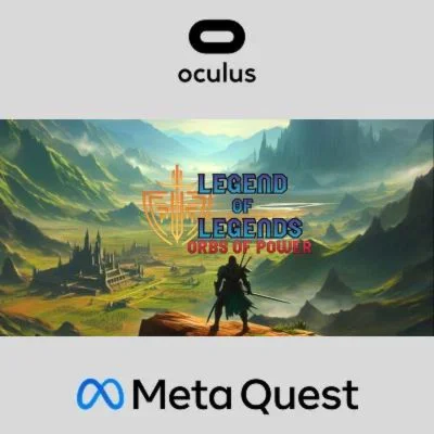 Legend of Legends: Orbs of Power Oculus Quest