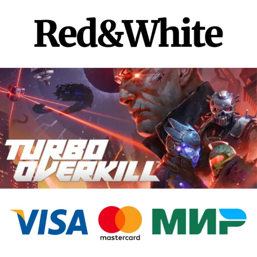 Turbo Overkill * STEAM РОССИЯАВТОДОСТАВКА