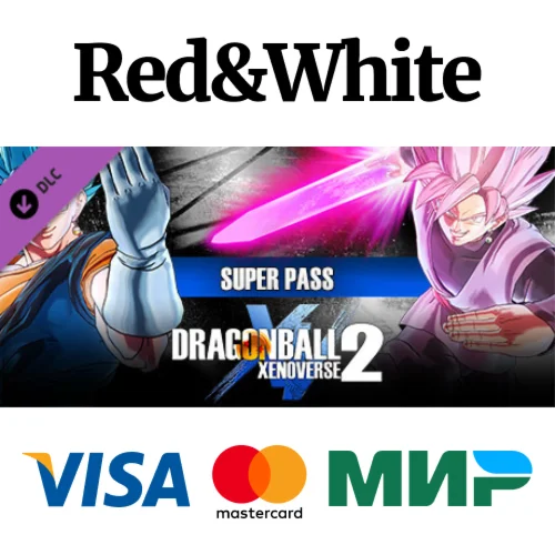 DRAGON BALL XENOVERSE 2 Super Pass DLC * STEAM RU