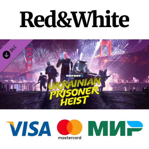 PAYDAY 2: The Ukrainian Prisoner Heist DLC