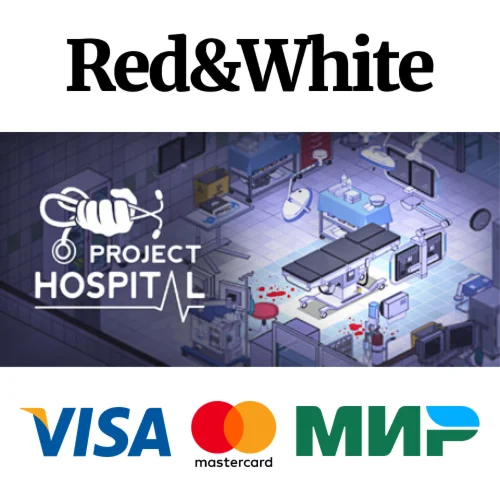 Project Hospital * STEAM РОССИЯАВТОДОСТАВКА