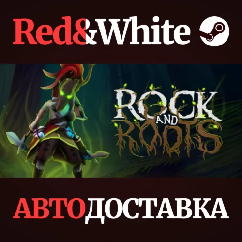 Rock and Roots * STEAM РОССИЯАВТОДОСТАВКА