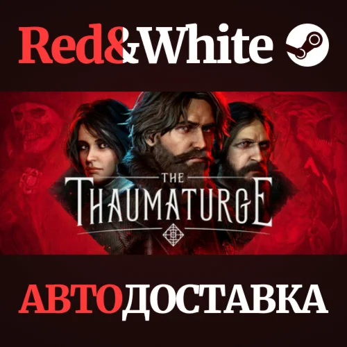 The Thaumaturge * STEAM РОССИЯАВТОДОСТАВКА