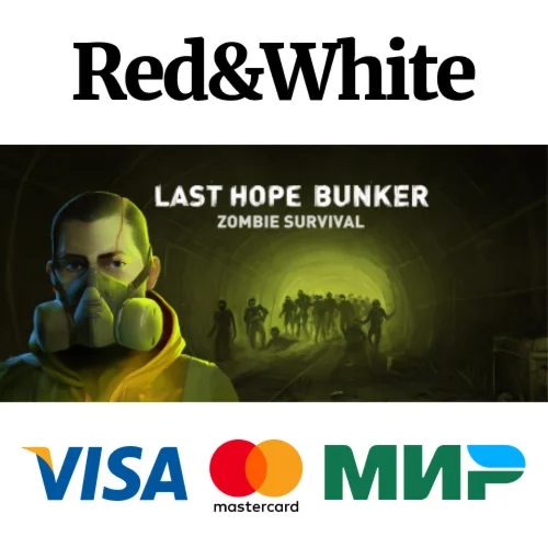 Last Hope Bunker * STEAM РОССИЯАВТОДОСТАВКА