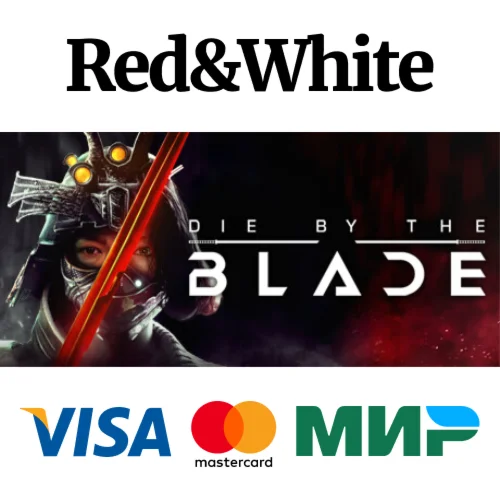 Die by the Blade * STEAM RU*KZ*UA*СНГАВТОДОСТАВКА