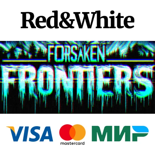 Forsaken Frontiers * STEAM РОССИЯАВТОДОСТАВКА