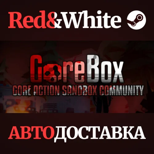 GoreBox * STEAM RU*KZ*UA*СНГАВТОДОСТАВКА