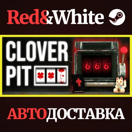 CloverPit * STEAM RU*KZ*UA*СНГ 🔥 АВТОДОСТАВКА