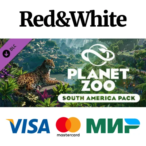 Planet Zoo: South America Pack DLC * STEAM RU