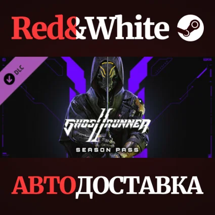 Ghostrunner 2 - Season Pass DLC * STEAM 🔥 АВТОДОСТАВКА