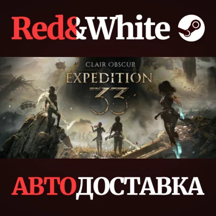 Clair Obscur: Expedition 33 * STEAM RU*KZ*UA*СНГ