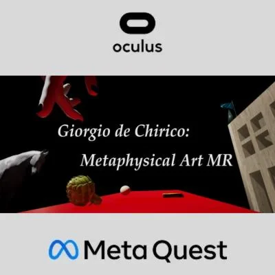Giorgio de Chirico: Metaphysical Art MR Oculus Quest