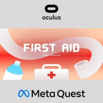 Safety education : first aid Oculus Quest