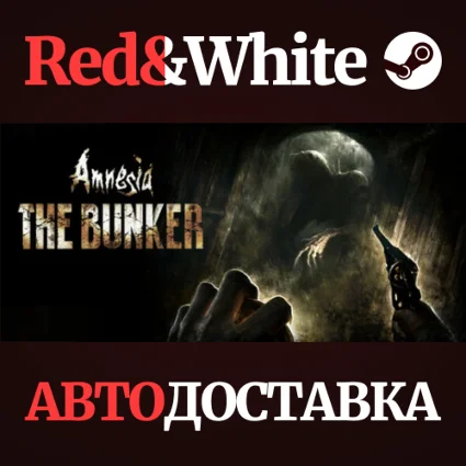 Amnesia: The Bunker * STEAM РОССИЯ 🔥 АВТОДОСТАВКА