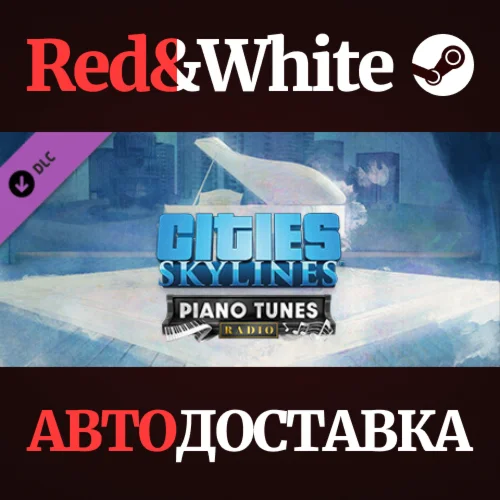 Cities: Skylines - Piano Tunes Radio DLC * STEAM RU