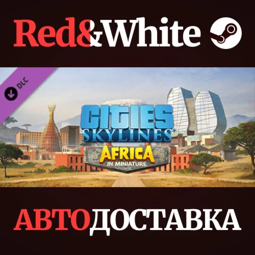 Cities: Skylines - Content Creator Pack: Africa in Mini