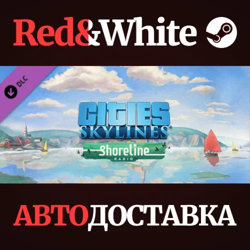 Cities: Skylines - Shoreline Radio DLC * STEAM RU