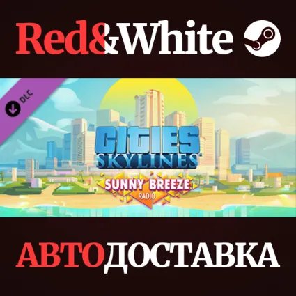 Cities: Skylines - Sunny Breeze Radio DLC * STEAM RU 🔥