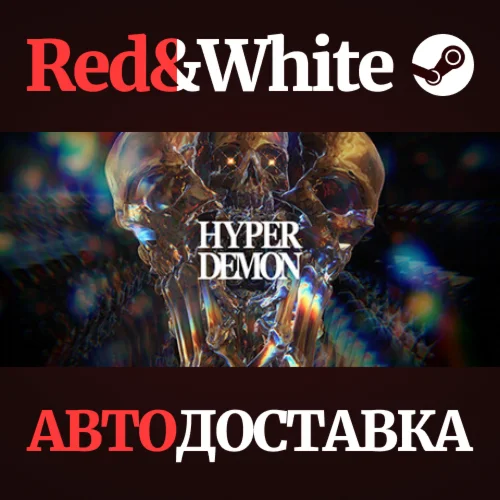 HYPER DEMON * STEAM РОССИЯАВТОДОСТАВКА